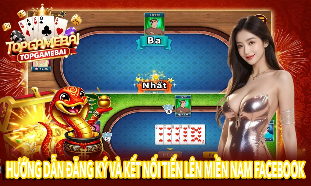 Hướng dẫn đăng ký và kết nối Tiến Lên Miền Nam với Facebook